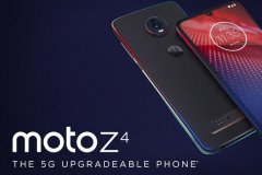 摩托罗拉海外发布新机，Moto Z4的模组支持5G网络连接